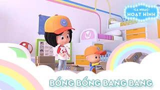 Ca khúc Bống bống bang bang (7)