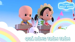 Ca khúc Quả bóng tròn tròn (33)