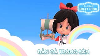 Ca khúc Đàn gà trong sân (8)