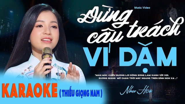 ( KARAOKE THIẾU GIỌNG NAM ) Đừng Trách Câu Ví Dặm | HÁT VỚI NHƯ HOA [ Beat Gốc Dễ Hát]