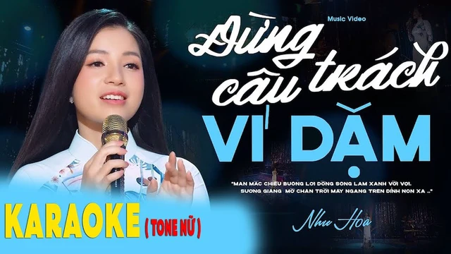 ( KARAOKE TONE NỮ ) Đừng Trách Câu Ví Dặm | Như Hoa [ BEAT GỐC DỄ HÁT ]