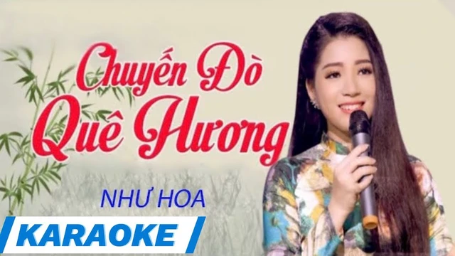 Karaoke Chuyến Đò Quê Hương Tone Nữ _Như Hoa ( Thần Tượng Bolero 2019)