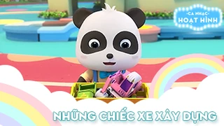 Ca khúc Những chiếc xe xây dựng (2)