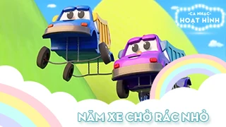 Ca khúc Năm xe chở rác nhỏ (2)