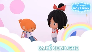 Ca khúc Ba kể con nghe (2)