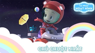 Ca khúc Chú chuột nhắt (9)