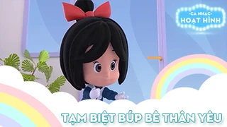 Ca khúc Tạm biệt búp bê thân yêu (1)