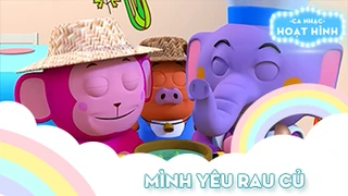 Ca khúc Mình yêu rau củ (2)