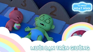 Ca khúc Mười bạn trên giường (11)