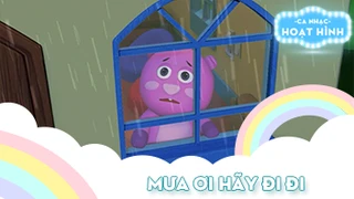 Ca khúc Mưa ơi hãy đi đi (10)