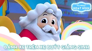 Ca khúc Bánh xe trên xe buýt giáng sinh (2)