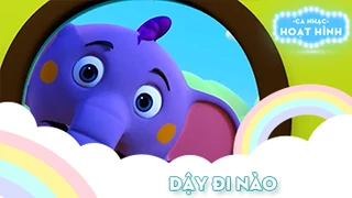 Ca khúc Dậy đi nào (1)