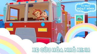 Ca khúc Xe cứu hỏa nhỏ xinh (2)
