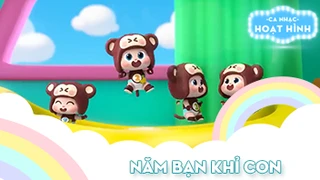 Ca khúc Năm bạn khỉ con (1)