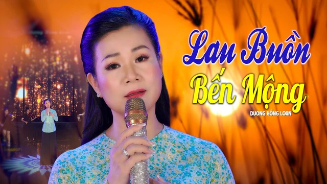 Lau Buồn Bến Mộng - Dương Hồng Loan