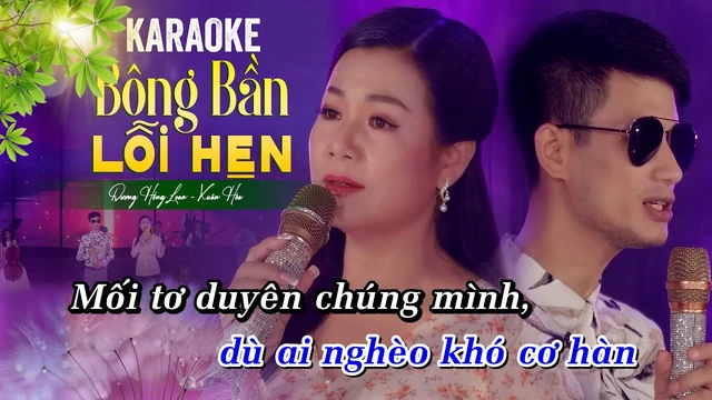 Karaoke Bông Bần Lỗi Hẹn - Dương Hồng Loan&Xuân Hoà
