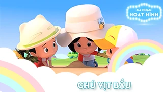 Ca khúc Chú vịt bầu 9
