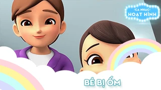 Ca khúc Bé bị ốm 7