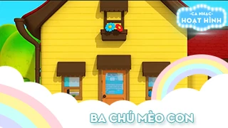 Ca khúc Ba chú mèo con 7