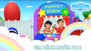 Ca khúc Gia đình ngón tay 28