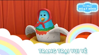 Ca khúc Trang trại vui vẻ 10