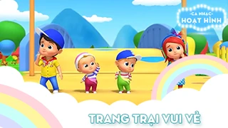 Ca khúc Trang trại vui vẻ 9