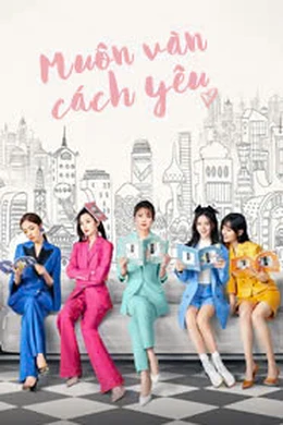 Muôn Vàn Cách Yêu