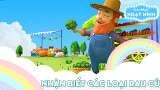 Ca khúc Nhận biết các loại rau củ
