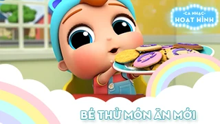 Ca khúc Bé thử món ăn mới (2)