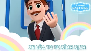 Ca khúc Xe lửa tu tu xình xịch (2)