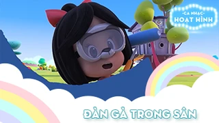 Ca khúc Đàn gà trong sân (17)