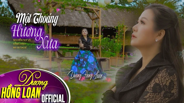 Một Thoáng Hương Xưa - Dương Hồng Loan