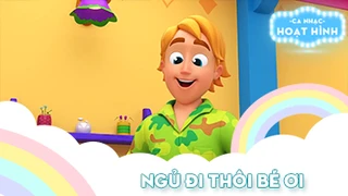 Ca nhạc Ngủ đi thôi bé ơi