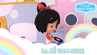 Ca khúc Ba kể con nghe (3)