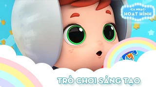 Ca khúc Trò chơi sáng tạo (2)