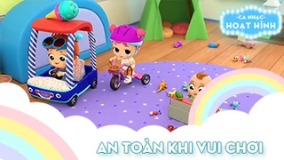 Ca khúc An toàn khi vui chơi (2)