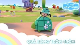 Ca khúc Quả bóng tròn tròn (44)