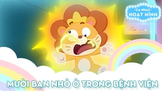 Ca khúc Mười bạn nhỏ ở trong bệnh viện