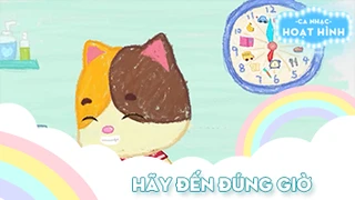 Ca khúc Hãy đến đúng giờ