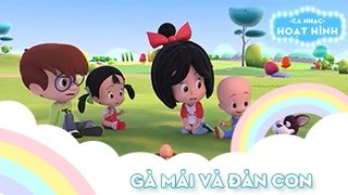 Ca khúc Gà mái và đàn con (2)