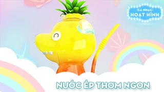 Ca khúc Nước ép thơm ngon