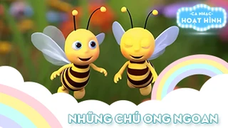 Ca khúc Những chú ong ngoan