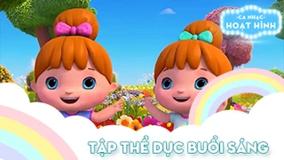 Ca khúc Tập thể dục buổi sáng (53)