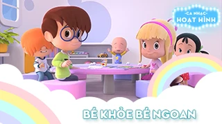 Ca khúc Bé khỏe bé ngoan (53)