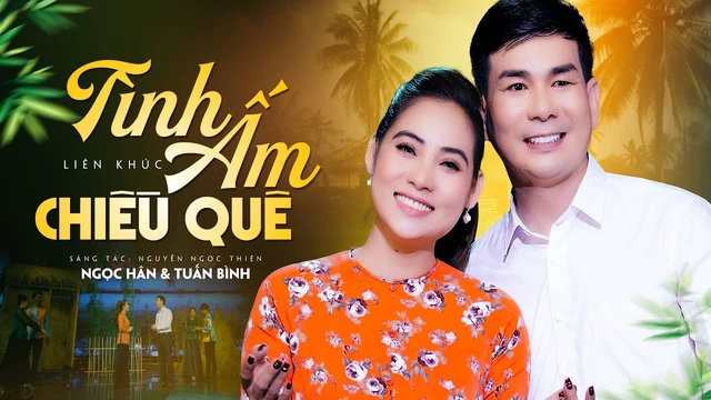 Liên Khúc Tình Ấm Chiều Quê - Song ca Bolero Ngọc Hân ft Tuấn Bình