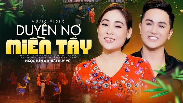Duyên Nợ Miền Tây - Tuyệt đỉnh song ca Ngọc Hân ft Khưu Huy Vũ