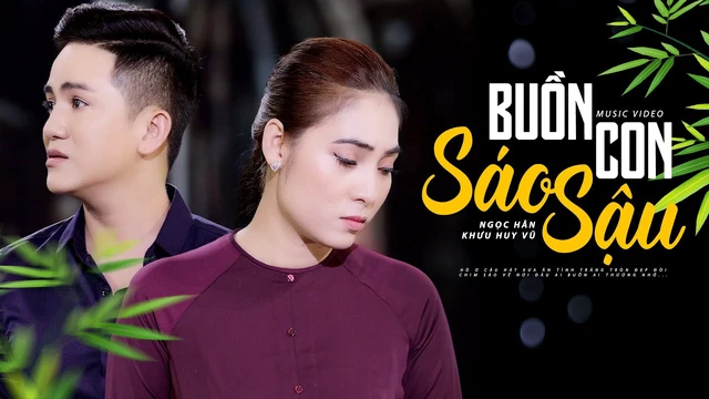 Buồn Con Sáo Sậu - Cặp đôi vàng song ca Ngọc Hân ft Khưu Huy Vũ
