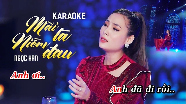 Karaoke Mãi Là Niềm Đau - Ngọc Hân Bolero