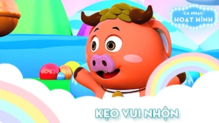 Ca khúc Kẹo vui nhộn (2)