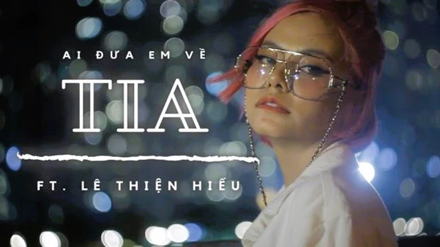 Ai Đưa Em Về - TIA, Lê Thiện Hiếu